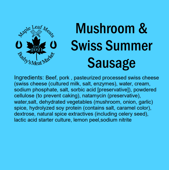 Mushroom & Swiss Summer Sausage