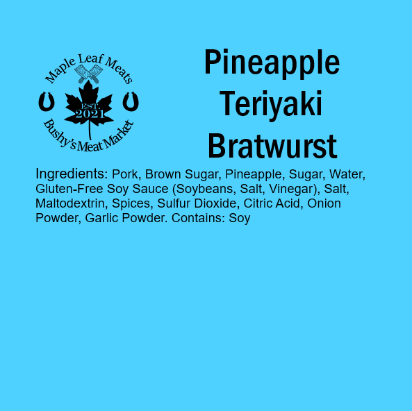 Pineapple Teriyaki Bratwurst